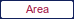 Area button
