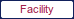 facility button
